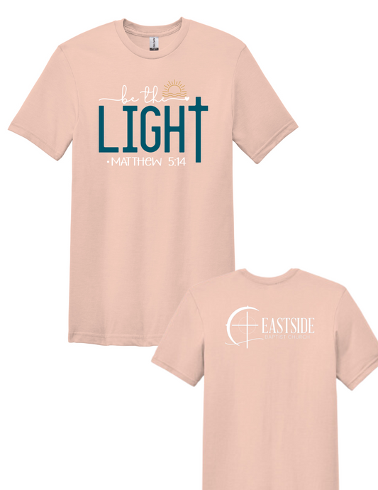 Be the Light Tshirt- Pre Order